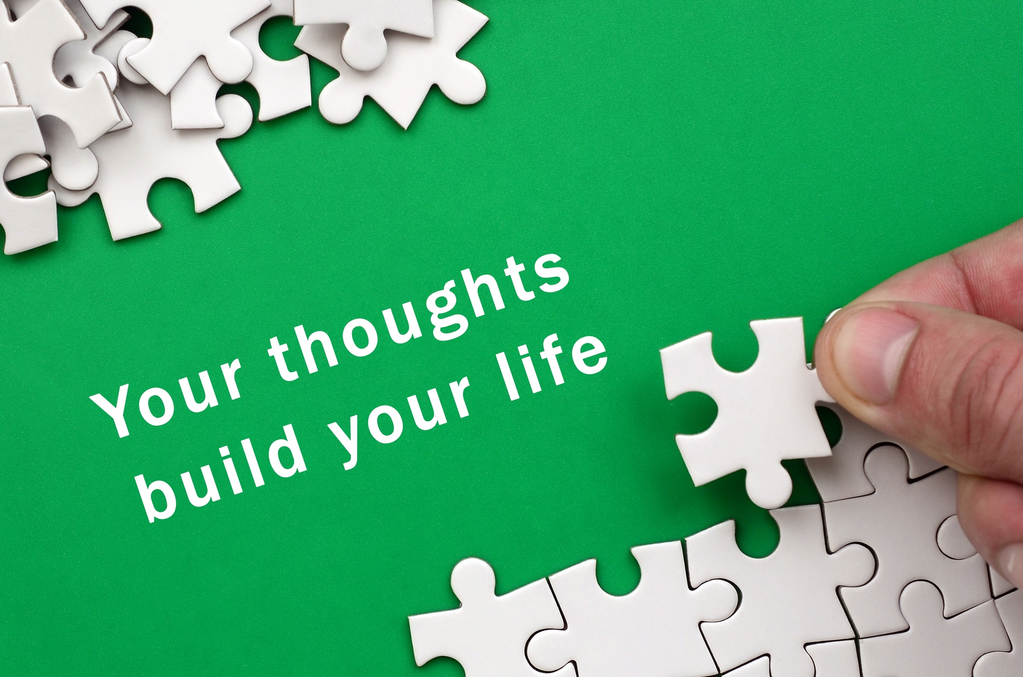 Your thoughts build your life